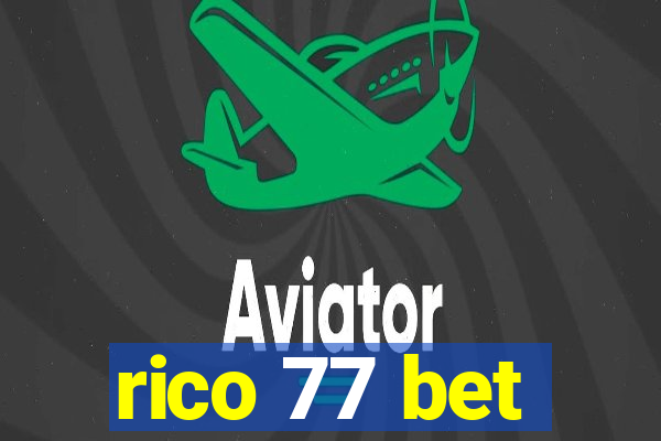 rico 77 bet